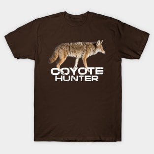 COYOTE HUNTING T-Shirt